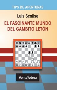 El Fascinante Mundo del Gambito Letón