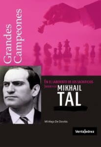 En el Laberinto de los Sacrificios – Juegue a lo Mikhail Tal