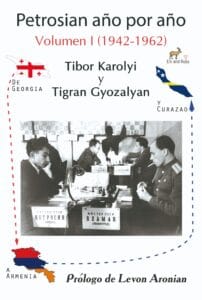 Petrosian año por año: Volumen I (1942-1962)