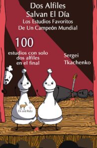 Dos Alfiles Salvan El Día: Los Estudios Favoritos De Un Campeón Mundial
